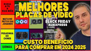 RANQUEANDO MELHORES PLACAS DE VIDEO CUSTO BENEFICIO 2024 2025 [upl. by Kcirted]