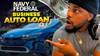 Navy Federal Business Auto Loan NO MONEY DOWN 35000 ApprovalStepByStep Guide [upl. by Nedrud]