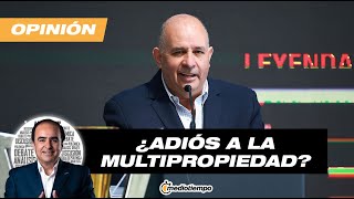 ¿Adiós a la multipropiedad I En la Mira con David Medrano [upl. by Ahswat]