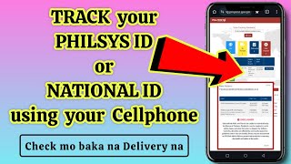 Paano mag TRACK ng Philsys ID or National ID gamit ang Cellphone [upl. by Joris]