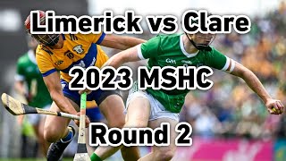 Limerick vs Clare 2023 Munster Hurling Championship Round Robin [upl. by Aynotel]