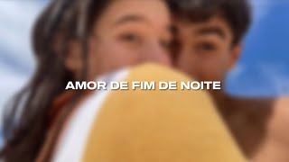 AMOR DE FIM DE NOITE  remix pl montel [upl. by Li]