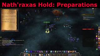 Nathraxas Hold Preparations Argus Quest World of Warcraft [upl. by Prochoras]