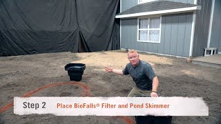 How to Build a Koi Pond Step 2  Place BioFalls® and Skimmer [upl. by Aicirtam]