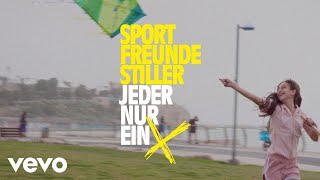 Sportfreunde Stiller  JEDER NUR EIN X Offizielles Video [upl. by Helaina]