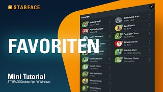 Favoriten hinzufügen und bearbeiten  STARFACE Windows App  Tutorial [upl. by Ytsur]