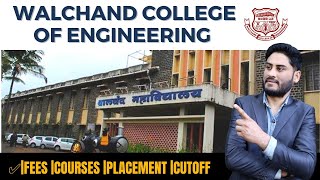 Walchand College of Engineering Sangli  Admission Process Eligibility Courses Fees  Placement✅ [upl. by Gilson]