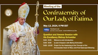 2024 May Meeting of the Confraternity of Our Lady of Fatima [upl. by Grados452]