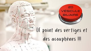 20 vésicule biliaire Le point des vertiges et des acouphènes [upl. by Hutchins]