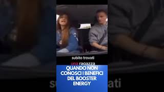 ✨ QUANDO NON CONOSCI I BENEFICI DEL BOOSTER ENERGY [upl. by Jangro]