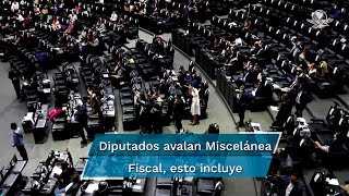 Diputados avalan Miscelánea Fiscal con tope a donaciones y RFC obligatorio a jóvenes va al senado [upl. by Hanway853]