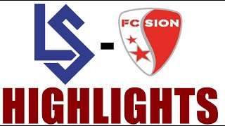 FC Sion 40 Lausanne Sport Highlights  Swiss Super League 202425 [upl. by Cosimo]