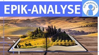 EpikAnalyse Interpretation literarischer epischer Texte  Vorgehensweise Aufbau amp Tipps [upl. by Ignatz727]