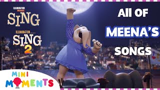 All of Meenas Songs in Sing 1 and 2 🐘🎶  Song Compilation  Movie Moments  Mini Moments [upl. by Bithia]