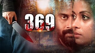 Latest Suspense Thriller Movie  369  Latest Tamil Dubbed Movies  Kollywood Hungama [upl. by Malvie]