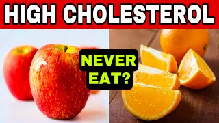 9 FORBIDDEN Foods for HIGH CHOLESTEROL and TOP 9 BEST for LOWERING CHOLESTEROL WITHOUT MEDICATION [upl. by Courtnay]