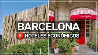 ➤ 5 hoteles económicos en BARCELONA 🏨🛏️🛎️ 120 [upl. by Woodrow942]