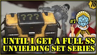 Fallout 76  What it takes to roll a full Unyielding Secret Service Set Episode 7 [upl. by Winstonn]