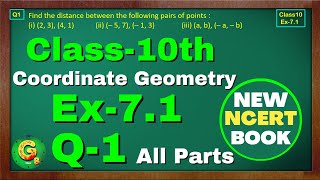 Class10 Ex71 Q1 Coordinate Geometry  New NCERT Math Book  Chapter 7 CBSE Green Board Classes [upl. by Artemahs820]