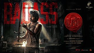 LEO  Badass Lyric  Thalapathy Vijay  Lokesh Kanagaraj  Anirudh Ravichander [upl. by Navnod836]