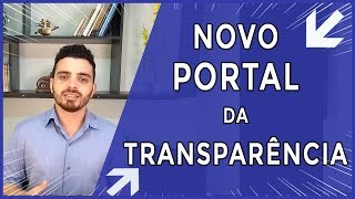 27  Novo portal da transparência Federal [upl. by Davida922]