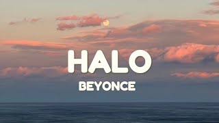 Beyonce Halo Lyrics [upl. by Anitnauq]