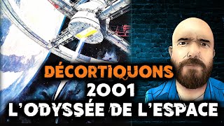 Décortiquons 2001 LODYSSÉE DE LESPACE Filmopsie [upl. by Thgiwd]