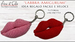 Labbra 👄 Amigurumi 🧶 Portachiavi 🔑 Bocca Tutorial Uncinetto 🪡 [upl. by Gnilyarg]