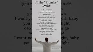 JIMINquotPromisequot Lyrics jimin bts song lyrics shorts [upl. by Adnirol764]