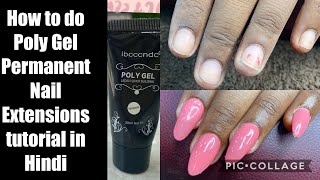 HOW TO POLY GEL NAIL EXTENSION Tutorial in Hindi BY NITU KOHLI ACADEMY New Delhi INDIA [upl. by Ahseal]