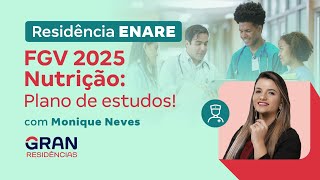 Residência ENARE FGV 2025  Nutrição Plano de estudos [upl. by Norha]