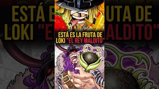 Esta es la Fruta del Diablo de Loki yonko anime luffy manga onepiece loki frutasdeldiablo [upl. by Keyes]