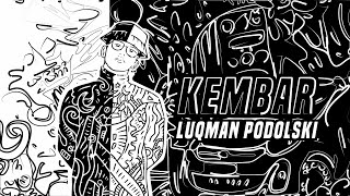 Luqman Podolski  Kembar Official Lyric Video [upl. by Einnor]