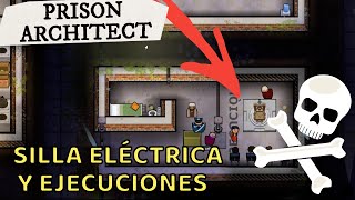 Prison Architect  TODO lo que deberías de saber sobre el CORREDOR DE LA MUERTE [upl. by Olbap]