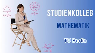 Mathe Aufnahmetest TU Berlin Вступний тест з математики в Штудієнколег [upl. by Hild]