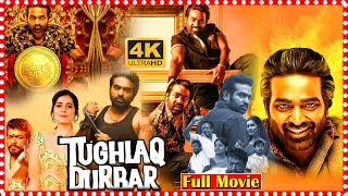 Tughlaq Durbar Telugu Full Comedy Drama Film  Vijay Sethupathi  Raashi Khanna  Telugu Full Screen [upl. by Diley70]