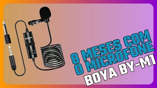 Microfone Boya BYM1 testado por 8 meses  Vale a pena [upl. by Dianemarie64]