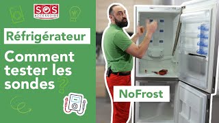 🥶 Problème de froid sur mon frigo No Frost  Comment tester les sondes [upl. by Garmaise]