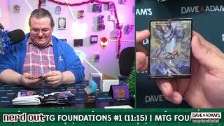 DA Nerd Out Magic the Gathering Foundations Collector Booster 1Box 8Spot Color Break 1 11082024 [upl. by Christis292]