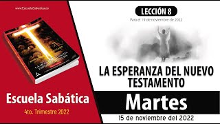 Escuela Sabática  Martes 15 de noviembre del 2022  Lección Adultos [upl. by Consolata]