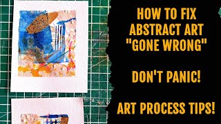 How to Fix Abstract Art Gone Wrong 🖤 Dont Panic 🖤 Abstract Art Tips [upl. by Nisaj669]