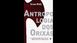 ANTROPÓLOGO DOS ORIXÁS  OGUM [upl. by Oigaib]