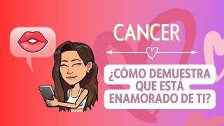 ❤️ ♋️ Cáncer ¿CÓMO DEMUESTRA CÁNCER QUE ESTÁ ENAMORADO DE TI 🔥 Cáncer enamorado [upl. by Lumbye399]