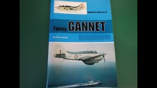 Airfix 148 Fairey Gannet – Warpaint Series – Reference Book [upl. by Rriocard950]