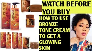 Bronze Tone CreamDetail ReviewWatch this video before purchasing Bronze tone body lotion [upl. by Junno]