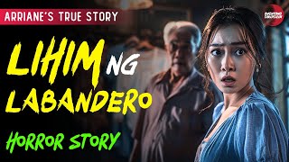 LIHIM NG LABANDERO  TAGALOG HORROR STORY  TRUE STORY [upl. by Fries]