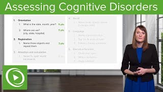 Cognitive Disorders Assessment and Testing – Psychiatry  Lecturio [upl. by Marci]