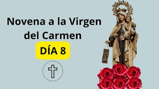 🔴Novena a la Virgen del Carmen  Día 8 Madre del Escapulario [upl. by Lotty940]