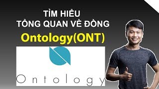 Ontology ONT là gì Có nên đầu tư dài hạn vào ONT [upl. by Benco703]