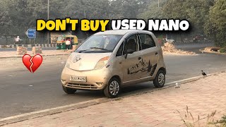 Don’t buy Second Hand Tata Nano 💔 [upl. by Ahsitra858]